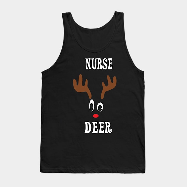 Nurse Reindeer Deer Red nosed Christmas Deer Hunting Hobbies Interests Tank Top by familycuteycom